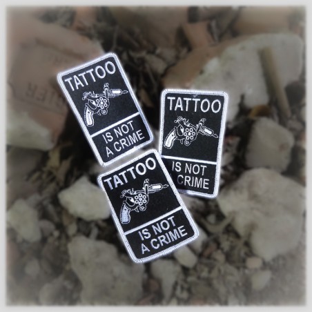Patch Imprimé "Tattoo Is Not A Crime" V2
